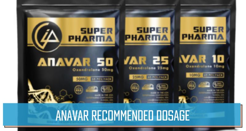 Anavar recommended dosage